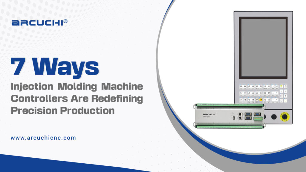 7 Ways Injection Molding Machine Controllers Are Redefining Precision Production