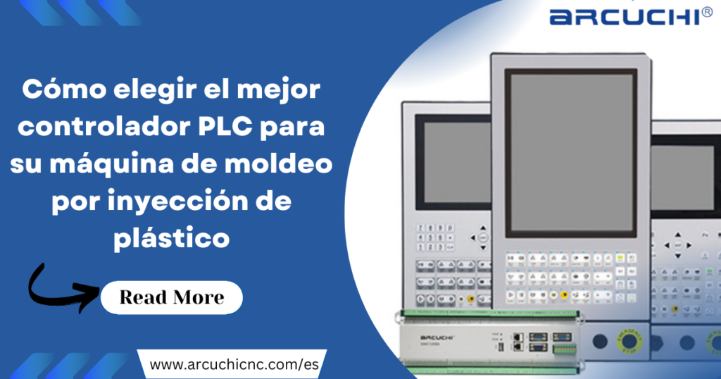 Cómo elegir el mejor controlador PLC para su máquina de moldeo por inyección de plástico